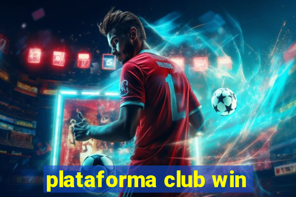 plataforma club win